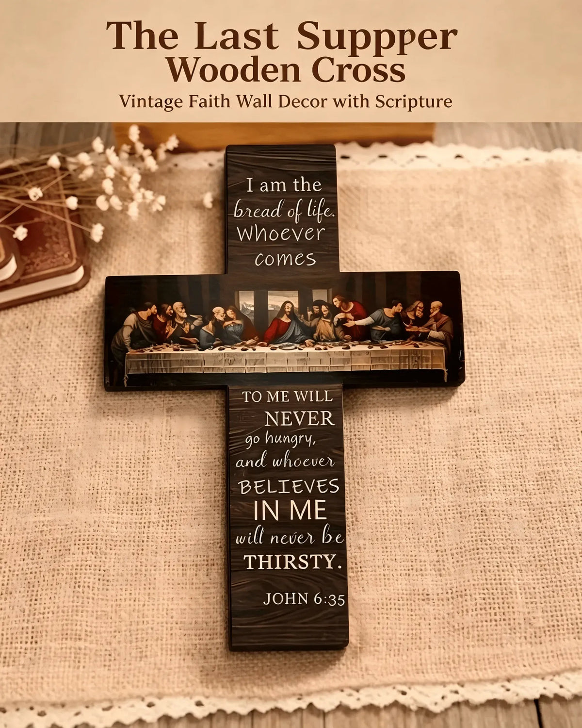 ✝️ The Last Supper Vintage Wooden Cross | John 6:35 Scripture Wall Décor